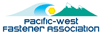 Pacific-West Fastener Association