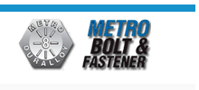 METRO BOLT & FASTENER CORPORATION